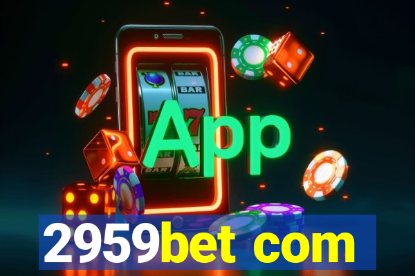 2959bet com